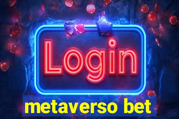 metaverso bet